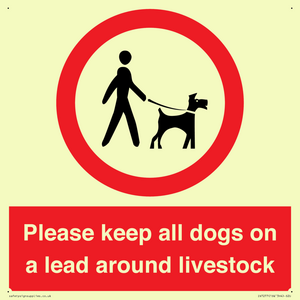 Please keep all dogs on a lead around livestock